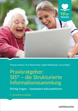 Abbildung von Hecker / Molderings | Praxisratgeber: SIS® - die Strukturierte Informationssammlung | 3. Auflage | 2022 | beck-shop.de