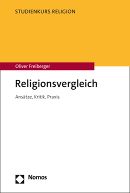 Abbildung von Freiberger | Religionsvergleich | 1. Auflage | 2022 | beck-shop.de
