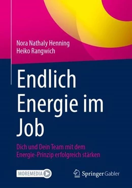 Abbildung von Henning / Rangwich | Endlich Energie im Job | 1. Auflage | 2022 | beck-shop.de