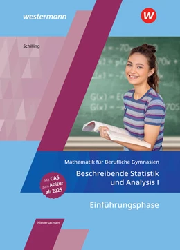 Abbildung von Schilling | Mathematik für Berufliche Gymnasien Niedersachsen Schülerband | 3. Auflage | 2022 | beck-shop.de
