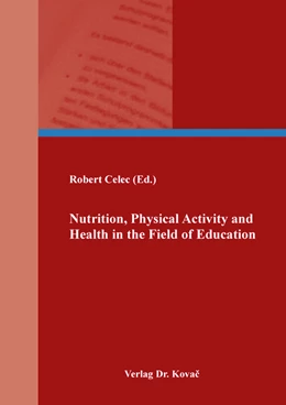 Abbildung von Celec | Nutrition, Physical Activity and Health in the Field of Education | 1. Auflage | 2022 | 207 | beck-shop.de