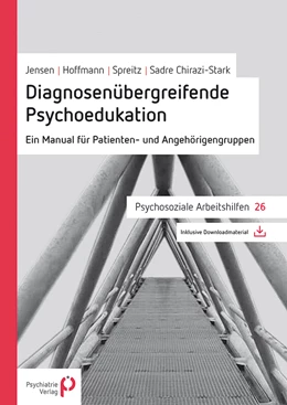 Abbildung von Jensen / Hoffmann | Diagnosenübergreifende Psychoedukation | 3. Auflage | 2022 | 26 | beck-shop.de