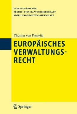Abbildung von Danwitz | Europäisches Verwaltungsrecht | 1. Auflage | 2008 | beck-shop.de