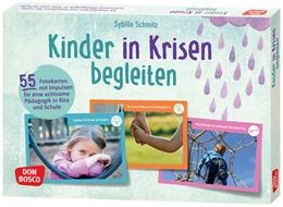 Abbildung von Schmitz | Kinder in Krisen begleiten | 1. Auflage | 2022 | beck-shop.de