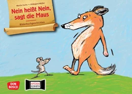Abbildung von Fuchs | Nein heißt nein, sagt die Maus. Kamishibai Bildkartenset | 2. Auflage | 2024 | beck-shop.de