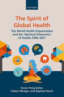 Abbildung von Peng-Keller / Winiger | The Spirit of Global Health | 1. Auflage | 2022 | beck-shop.de