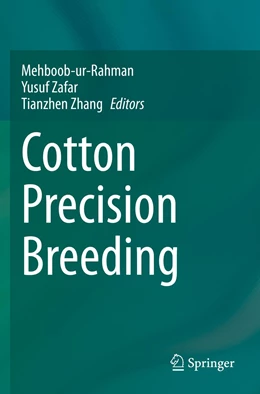 Abbildung von Rahman / Zafar | Cotton Precision Breeding | 1. Auflage | 2022 | beck-shop.de