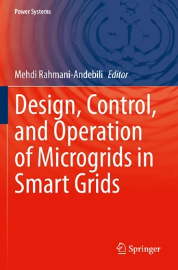 Abbildung von Rahmani-Andebili | Design, Control, and Operation of Microgrids in Smart Grids | 1. Auflage | 2022 | beck-shop.de