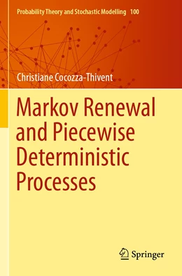 Abbildung von Cocozza-Thivent | Markov Renewal and Piecewise Deterministic Processes | 1. Auflage | 2022 | 100 | beck-shop.de