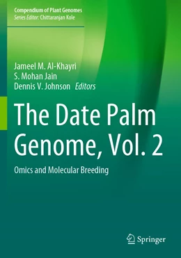 Abbildung von Al-Khayri / Jain | The Date Palm Genome, Vol. 2 | 1. Auflage | 2022 | beck-shop.de