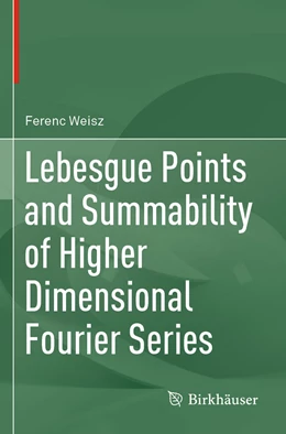 Abbildung von Weisz | Lebesgue Points and Summability of Higher Dimensional Fourier Series | 1. Auflage | 2022 | beck-shop.de