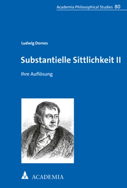Abbildung von Dornes | Substantielle Sittlichkeit II | 1. Auflage | 2022 | beck-shop.de