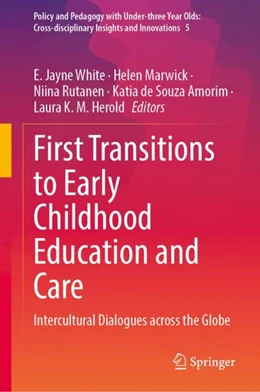 Abbildung von White / Marwick | First Transitions to Early Childhood Education and Care | 1. Auflage | 2022 | 5 | beck-shop.de