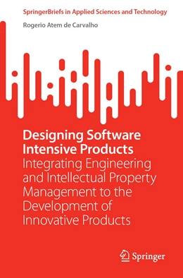 Abbildung von Atem de Carvalho | Designing Software Intensive Products | 1. Auflage | 2022 | beck-shop.de