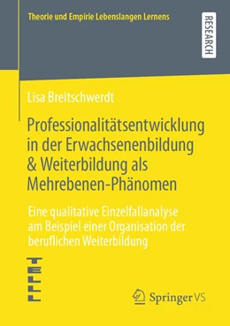 Abbildung von Breitschwerdt | Professionalitätsentwicklung in der Erwachsenenbildung & Weiterbildung als Mehrebenen-Phänomen | 1. Auflage | 2022 | beck-shop.de
