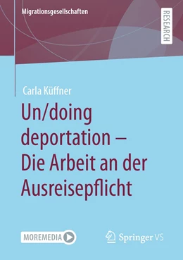 Abbildung von Küffner | Un/doing deportation – Die Arbeit an der Ausreisepflicht | 1. Auflage | 2022 | beck-shop.de