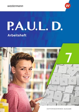 Abbildung von P.A.U.L.D. (Paul) 7. Arbeitsheft. Differenzierende Ausgabe | 1. Auflage | 2023 | beck-shop.de