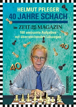 Abbildung von Pfleger | 40 Jahre Schach im ZEITmagazin | 1. Auflage | 2022 | beck-shop.de