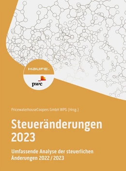 Abbildung von PricewaterhouseCoopers AG (Hrsg.) | Steueränderungen 2023 | 21. Auflage | 2023 | beck-shop.de