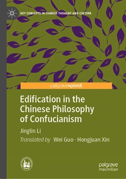 Abbildung von Li | Edification in the Chinese Philosophy of Confucianism | 1. Auflage | 2022 | beck-shop.de
