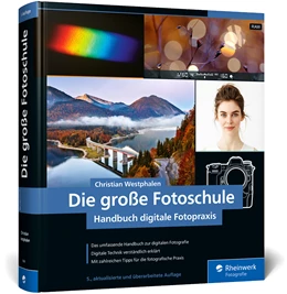 Abbildung von Westphalen | Die große Fotoschule | 5. Auflage | 2023 | beck-shop.de