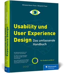 Abbildung von Kauer-Franz / Franz | Usability und User Experience Design | 1. Auflage | 2022 | beck-shop.de