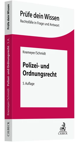Abbildung von Knemeyer / Schmidt | Polizei- und Ordnungsrecht | 5. Auflage | 2022 | beck-shop.de