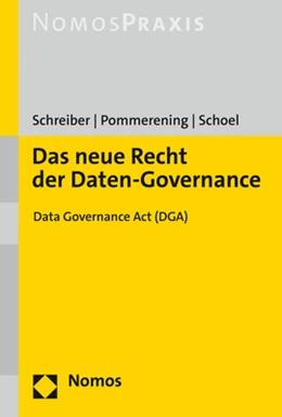 Abbildung von Schreiber / Pommerening | Das neue Recht der Daten-Governance | 1. Auflage | 2022 | beck-shop.de