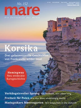 Abbildung von Gelpke | mare - Die Zeitschrift der Meere / No. 152 / Korsika | 1. Auflage | 2022 | 152 | beck-shop.de