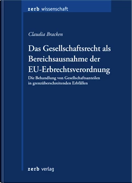 Abbildung von Bracken | Das Gesellschaftsrecht als Bereichsausnahme der EU-Erbrechtsverordnung | 1. Auflage | 2022 | beck-shop.de