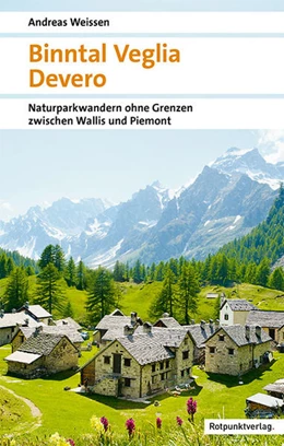 Abbildung von Weissen | Binntal - Veglia - Devero | 2. Auflage | 2022 | beck-shop.de