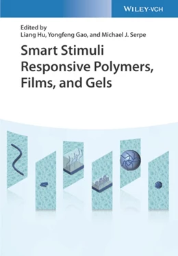 Abbildung von Hu / Gao | Smart Stimuli-Responsive Polymers, Films, and Gels | 1. Auflage | 2022 | beck-shop.de