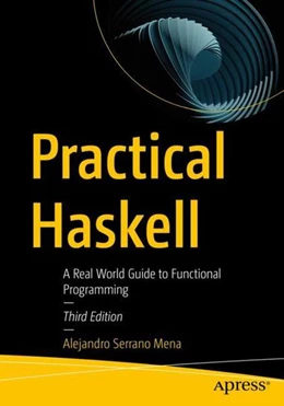 Abbildung von Serrano Mena | Practical Haskell | 3. Auflage | 2022 | beck-shop.de