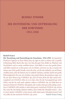 Abbildung von Rudolf Steiner Nachlassverwaltung / Sam | Die Entstehung und Entwicklung der Eurythmie 1912-1918 | 5. Auflage | 2022 | beck-shop.de