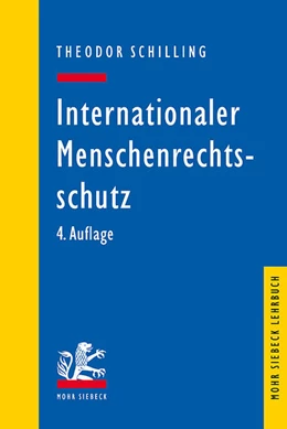 Abbildung von Schilling | Internationaler Menschenrechtsschutz | 4. Auflage | 2022 | beck-shop.de