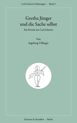 Abbildung von Villinger | Gretha Jünger und die Sache selbst. | 1. Auflage | 2022 | 5 | beck-shop.de