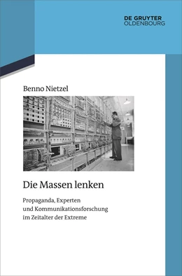 Abbildung von Nietzel | Die Massen lenken | 1. Auflage | 2022 | beck-shop.de