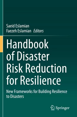 Abbildung von Eslamian | Handbook of Disaster Risk Reduction for Resilience | 1. Auflage | 2022 | beck-shop.de
