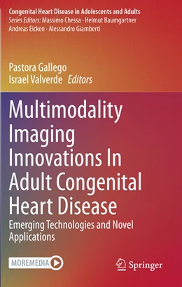 Abbildung von Gallego / Valverde | Multimodality Imaging Innovations In Adult Congenital Heart Disease | 1. Auflage | 2022 | beck-shop.de