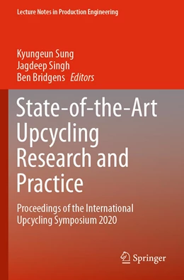 Abbildung von Sung / Singh | State-of-the-Art Upcycling Research and Practice | 1. Auflage | 2022 | beck-shop.de