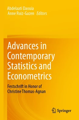 Abbildung von Daouia / Ruiz-Gazen | Advances in Contemporary Statistics and Econometrics | 1. Auflage | 2022 | beck-shop.de