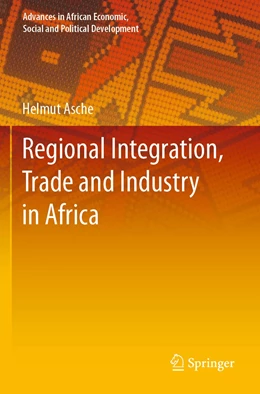 Abbildung von Asche | Regional Integration, Trade and Industry in Africa | 1. Auflage | 2022 | beck-shop.de