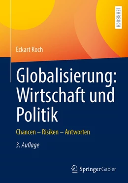 Abbildung von Koch | Globalisierung: Wirtschaft und Politik | 3. Auflage | 2022 | beck-shop.de