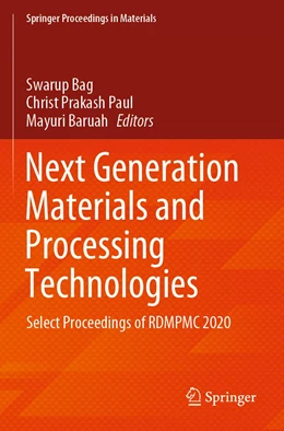 Abbildung von Bag / Paul | Next Generation Materials and Processing Technologies | 1. Auflage | 2022 | 9 | beck-shop.de