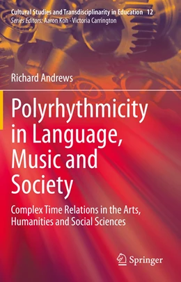Abbildung von Andrews | Polyrhythmicity in Language, Music and Society | 1. Auflage | 2022 | 12 | beck-shop.de