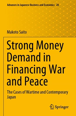 Abbildung von Saito | Strong Money Demand in Financing War and Peace | 1. Auflage | 2022 | 28 | beck-shop.de