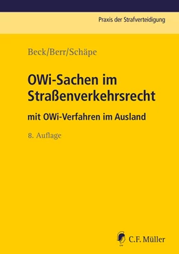 Abbildung von Beck / Berr | OWi-Sachen im Straßenverkehrsrecht | 8. Auflage | 2022 | beck-shop.de