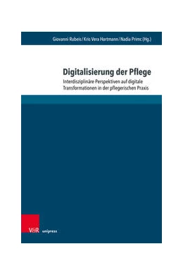 Abbildung von Rubeis / Hartmann | Digitalisierung der Pflege | 1. Auflage | 2022 | beck-shop.de