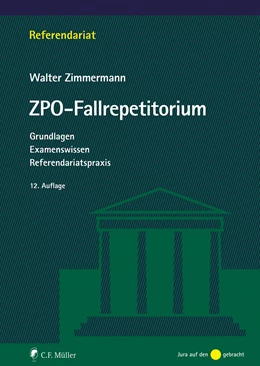 Abbildung von Zimmermann | ZPO-Fallrepetitorium | 12. Auflage | 2022 | beck-shop.de