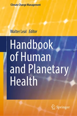 Abbildung von Leal Filho | Handbook of Human and Planetary Health | 1. Auflage | 2022 | beck-shop.de